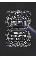 Vintage Grandfather Limited Edition The Man The Myth The Legend