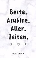 Beste. Azubine. Aller. Zeiten. Notizbuch