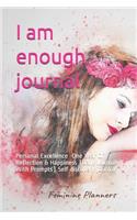 I Am Enough Journal