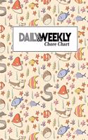 Daily & Weekly Chore Chart