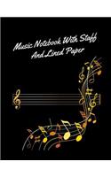 Music Notebook with Staff and Lined Paper