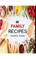 Our Family Recipes Cookbook Journal