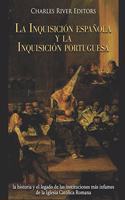 Inquisición española y la Inquisición portuguesa