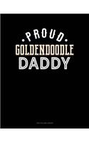 Proud Goldendoodle Daddy: Two Column Ledger(1257 Two Column Ledger)