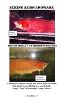 Sexing Asian Arowana
