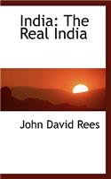 India: The Real India: The Real India