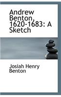 Andrew Benton, 1620-1683: A Sketch