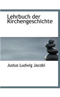 Lehrbuch Der Kirchengeschichte