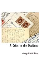 A Critic in the Occident