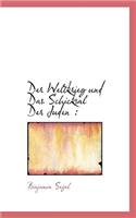 Der Weltkrieg Und Das Schicksal Der Juden
