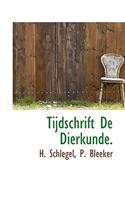 Tijdschrift de Dierkunde.