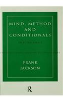 Mind, Method and Conditionals