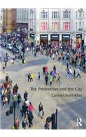 The Pedestrian and the City