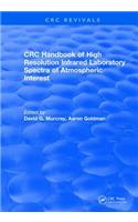 Revival: Handbook of High Resolution Infrared Laboratory Spectra of Atmospheric Interest (1981)