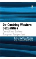 De-Centring Western Sexualities