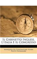 Gabinetto Inglese, l'Italia E Il Congresso