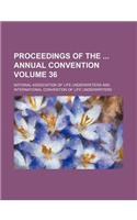 Proceedings of the Annual Convention Volume 36: (English)
