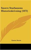 Snorre Sturlassons Historieskrivning (1873)