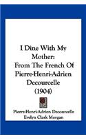 I Dine With My Mother
