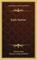 Early Sorrow