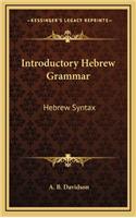 Introductory Hebrew Grammar: Hebrew Syntax