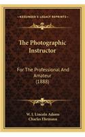 Photographic Instructor the Photographic Instructor