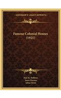 Famous Colonial Houses (1921)