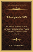 Philadelphia In 1824