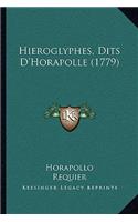 Hieroglyphes, Dits D'Horapolle (1779)