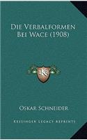 Verbalformen Bei Wace (1908)
