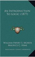 An Introduction To Logic (1877)
