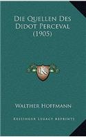Die Quellen Des Didot Perceval (1905)