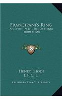 Frangipani's Ring