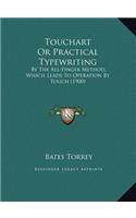 Touchart Or Practical Typewriting