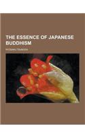 The Essence of Japanese Buddhism