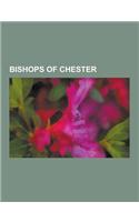 Bishops of Chester: John Sumner, John Wilkins, Charles Blomfield, Beilby Porteus, Geoffrey Fisher, William Stubbs, Bishop of Chester, Bria(English)