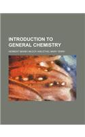 Introduction to General Chemistry