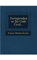 Jurisprudence Du Code Civil...
