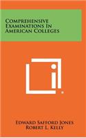 Comprehensive Examinations in American Colleges
