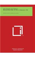 New Europe and World Reconstruction, V2, No. 3, February, 1942: Monthly Review of International Affairs