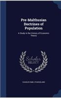 Pre-Malthusian Doctrines of Population: (English)