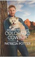 Home on the Ranch: Colorado Cowboy