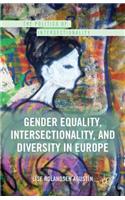 Gender Equality, Intersectionality, and Diversity in Europe