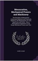 Mensuration, Mechanical Powers and Machinery