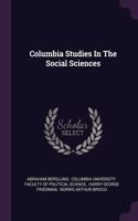 Columbia Studies In The Social Sciences
