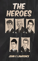 Heroes