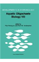 Aquatic Oligochaete Biology VIII