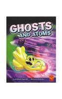 Ghosts and Atoms