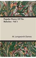 Popular Poetry Of The Baloches - Vol 1