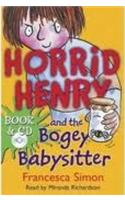 Horrid Henry and the Bogey Babysitter